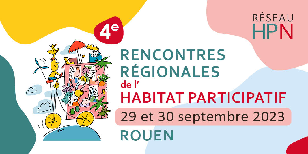 Les rencontres normandes de l’habitat participatif à Rouen !